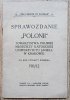 Sprawozdanie 'Polonii' Towarzystwa Polskiej Młodzieży Katolickiej Uniwersytetu Jagiellońskiego w Krakowie za rok 1911/12